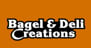 Bagel & Deli Creations